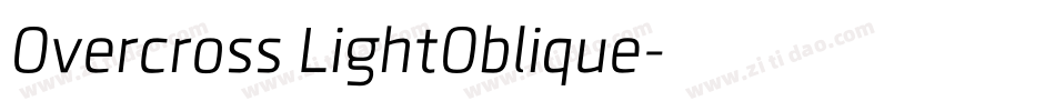 Overcross LightOblique字体转换
